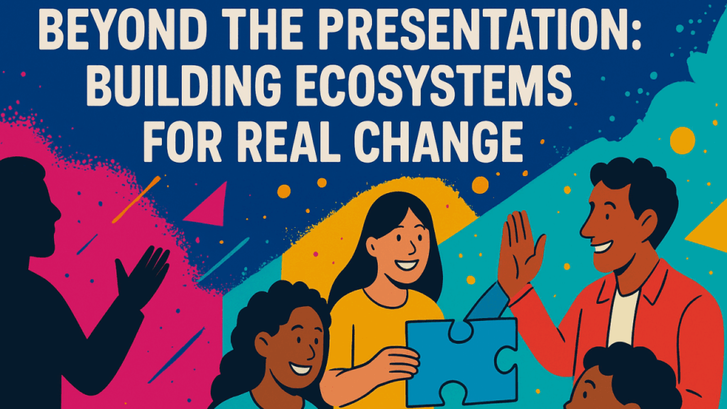Why prevention presentations alone don’t create real and lasting change